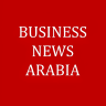 Business News Arabia