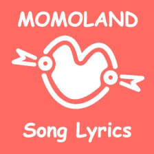 MOMOLAND Song Lyrics