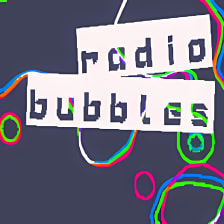 Radio Bubble