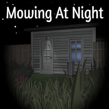 Mowing At Night