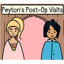 Peyton's Post-Op Visits