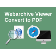 Webarchive Viewer and Convert to PDF