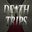 Death Trips