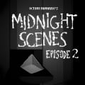 Midnight Scenes Ep.2: The Goodbye Note