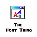 The Font Thing