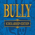 Bully scholarship edition вылетает на windows 10