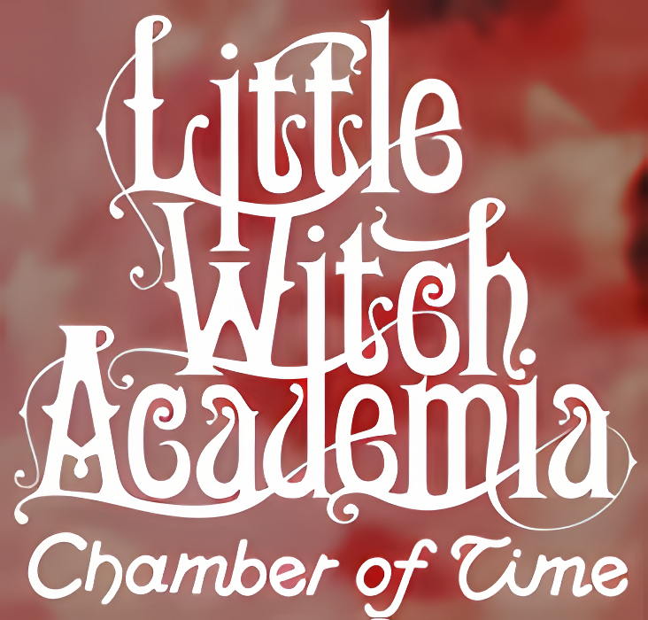 Little Witch Academia: Chamber of Time