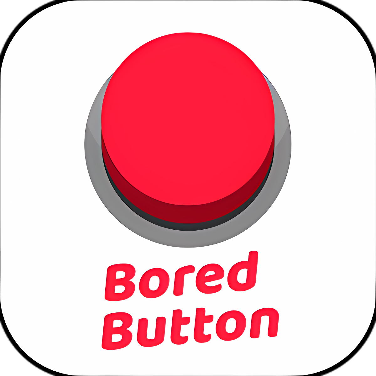 Bored Button