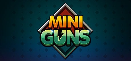 Mini Guns