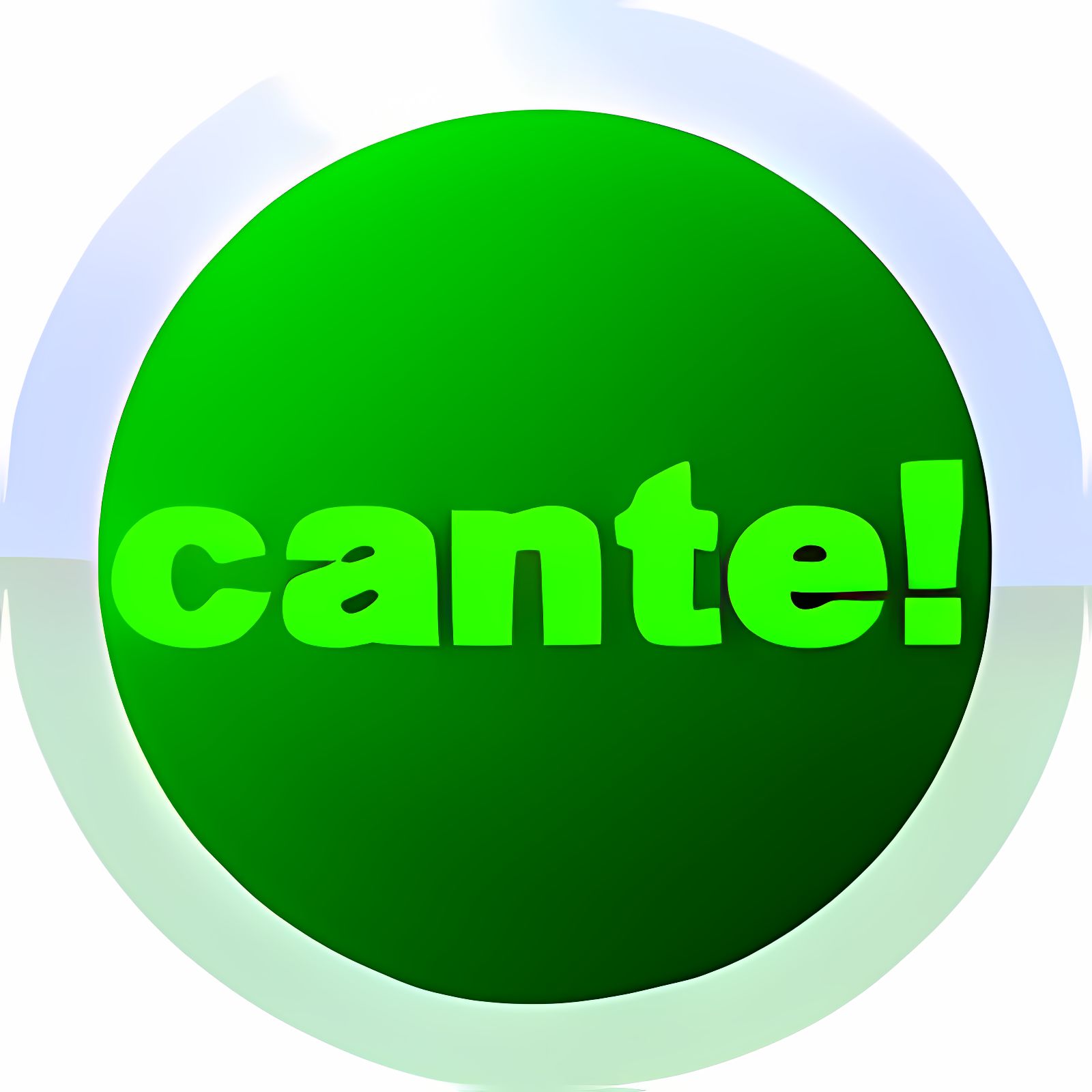Cante!